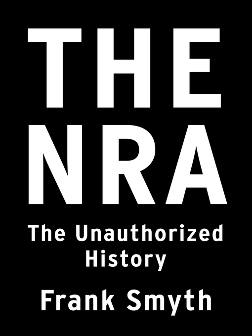 Title details for The NRA by Frank Smyth - Wait list